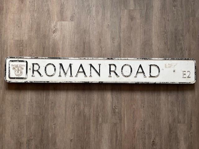 ORIGINAL HEAVY ALUMIUM VINTAGE ROMAN ROAD E2 LONDON STREET SIGN